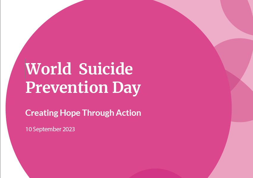 World Suicide Prevention Day: Creating Hope Through Action